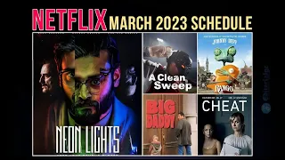 Netflix March 2023 Schedule - Full List of New Movies and TV Shows