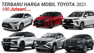 Daftar Harga Mobil Dari Pabrikan Toyota Terbaru 2023#daftahargamobiltoyota