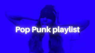 POV: You had an emo phase - Pop Punk playlist