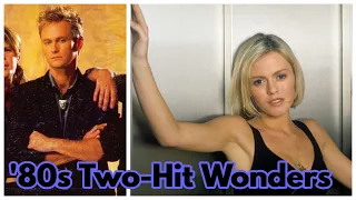 25 Two-Hit Wonders of the '80s (New Version)