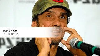 Manu Chao "Clandestino" - André Manoukian - La vie secrète des chansons