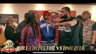 BILL COLLECTOR VS HNH ZEEK | GATES OF THE GARDEN NY