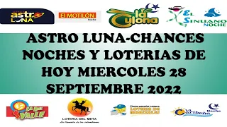LOTERIAS DE HOY RESULTADOS Miercoles 28 Septiembre 2022 ASTRO LUNA DE HOY LOTERIAS DE HOY RESULTADOS