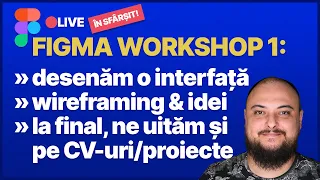 🔴LIVE - Workshop de Figma 1: desenăm o interfață pentru lista de resurse digitale (UX, UI, IA)