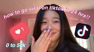 i tried going VIRAL on tiktok in 24 hours from 0 followers!! *i succeeded*🥳