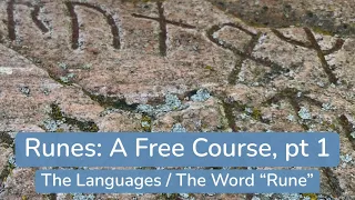 Runes: A Free Course, pt 1