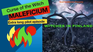 Psychoanalysis, Folk horror, Witches Curse: Witches in Finland Podcast series 1/8