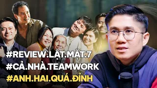 Review LẬT MẶT 7 - Gia đình bà Hai làm việc nhóm quá đỉnh! | Huỳnh Duy Khương