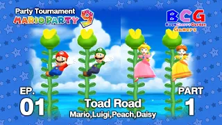 Mario Party 9 Tournament EP 01 - Toad Road Mario,Luigi,Peach,Daisy P1