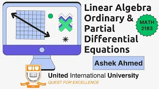 Lecture 09   Calculus and Linear Algebra   MATH 2183   Ashek Ahmed - Class 09