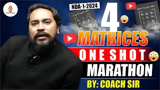 NDA-1-2024 | MATRICES | ONE SHOT MARATHON 🔥🔥🔥 | BY: COACH SIR