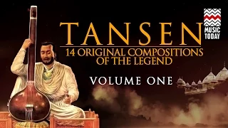 Tansen I Vol 1 I Audio Jukebox I Classical I Vocal I Various Artistes | Music Today