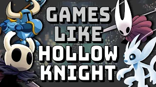 Video Games like Hollow Knight (Hollow-likes) | Platformer Game Design