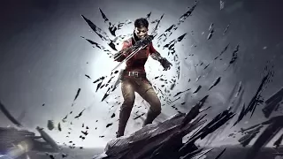 Геймплейный Трейлер Dishonored: Death of the Outsider.