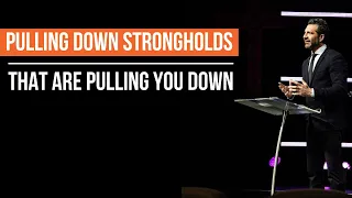 Pulling Down the Strongholds That Are Pulling You Down | Pastor Gregory Dickow