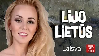 Laisva - Lijo Lietūs (Official Lyric Video). Lietuviškos Dainos