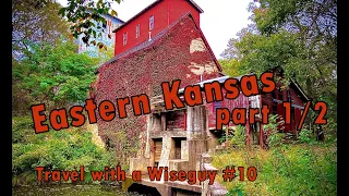 Eastern Kansas 2-day road trip Part 1 - Oxford Mill, Hubbell Rubbell, Geary Lake, Pillsbury Crossing