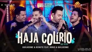Guilherme e Benuto, Hugo e Guilherme - Haja Colírio (Áudio)