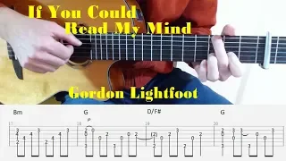 If You Could Read My Mind - Gordon Lightfoot - Fingerstyle guitar with tabs