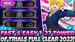 *FAST & EASY! TOWER OF TRIALS FLOOR 1-27 FULL GUIDE* GET ALL 190 GEMS! HOW TO CLEAR (7DS Grand Cross