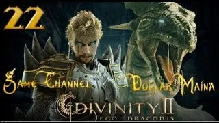 Divinity 2 Кровь Драконов - Ego Draconis #22 [Гуляем по Осколью 2]