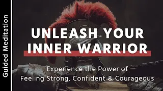 Unleash Your Inner Warrior | Spiritual Meditation to Awaken Your Inner Power