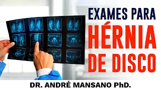 Principais Exames para Hérnia de Disco – Dr. André Mansano Tratamento da Dor.