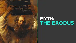 Myth: The Exodus