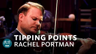 Rachel Portman - Tipping Points | Niklas Liepe | WDR Funkhausorchester