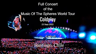 FULL CONCERT COLDPLAY CHILE 09-23-2022 @ National Stadium, Santiago 🇨🇱