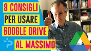 Usa Google Drive come un professionista (8 TRUCCHI)