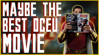 SHAZAM!: Maybe the BEST DCEU Movie?