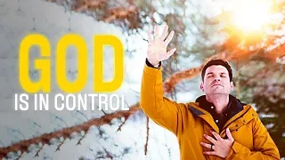 Stop Worrying and Start Living | God Is In Control |  Inspirational & Motivational Video