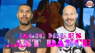 MAGIC MIKE'S LAST DANCE Movie Review **SPOILER ALERT**