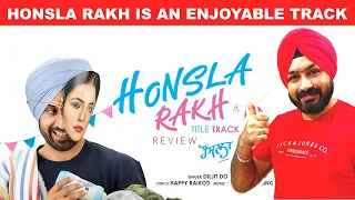 Honsla Rakh Title Song Reaction | Diljit Dosanjh | MixSingh | Happy Raikoti | Shehnaaz Gill