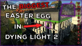 The Biggest Easter Egg in Dying Light 2