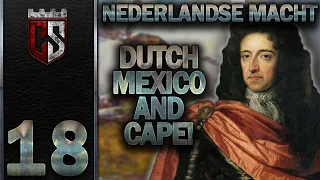 Dutch Mexico and Cape! | Dithmarschen into Netherlands | Part 18 | Let's Play EU4 1.30