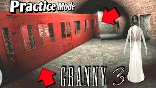 Granny 3 Practice Mode Train Escape Full Gameplay