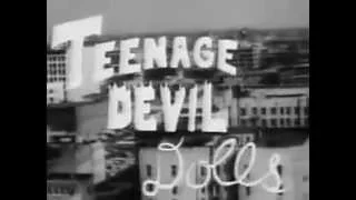 Teenage Devil Dolls 1955 - (1)