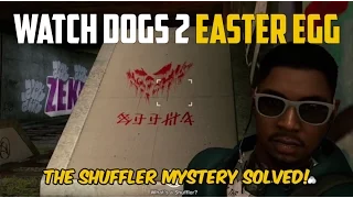 Watch Dogs 2 - The Shuffler Mystery SOLVED!!