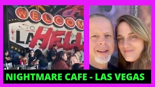 Nightmare Cafe Horror-Themed Cafe  - New in Las Vegas
