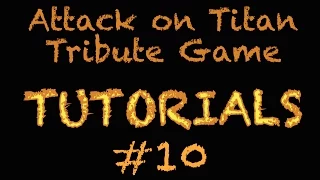 AoTTG Tutorial #10 - Keybinds & Settings