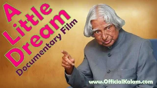 A little Dream - A Life Documentary on Dr. A.P.J. Abdul Kalam