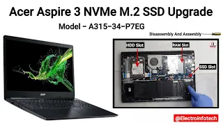 How To Upgrade NVMe M.2 SSD Acer Aspire 3 Model A315-34-P7EG / Disassembly And Assembly