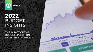 The Impact of the Budget Speech on Investment Markets