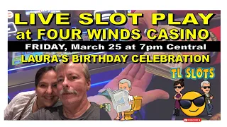 Four Winds Casino LIVE SLOT PLAY with TL SLOTS