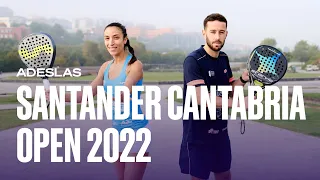 Presentación Oficial Adeslas Santander Cantabria Open 2022 | World Padel Tour