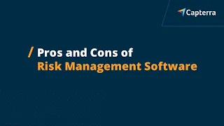 Pros and Cons of Risk Management Software: What You Must Know