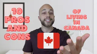 MOVING TO CANADA: 10 pros and cons  🇨🇦