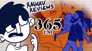 365 Days is the WEIRDEST Movie | Michele Morrone  Anna-Maria Sieklucka Polish Film | Raghav Reviews